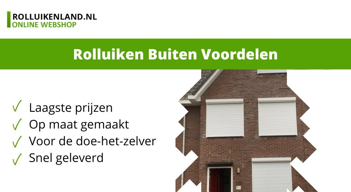 voordelen rolluiken buiten