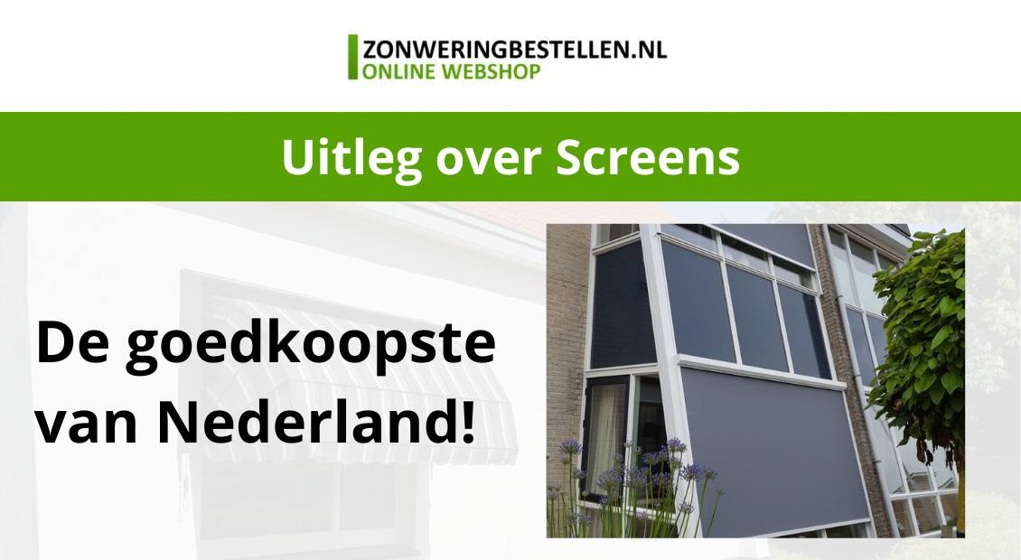 uitleg screen zonwering